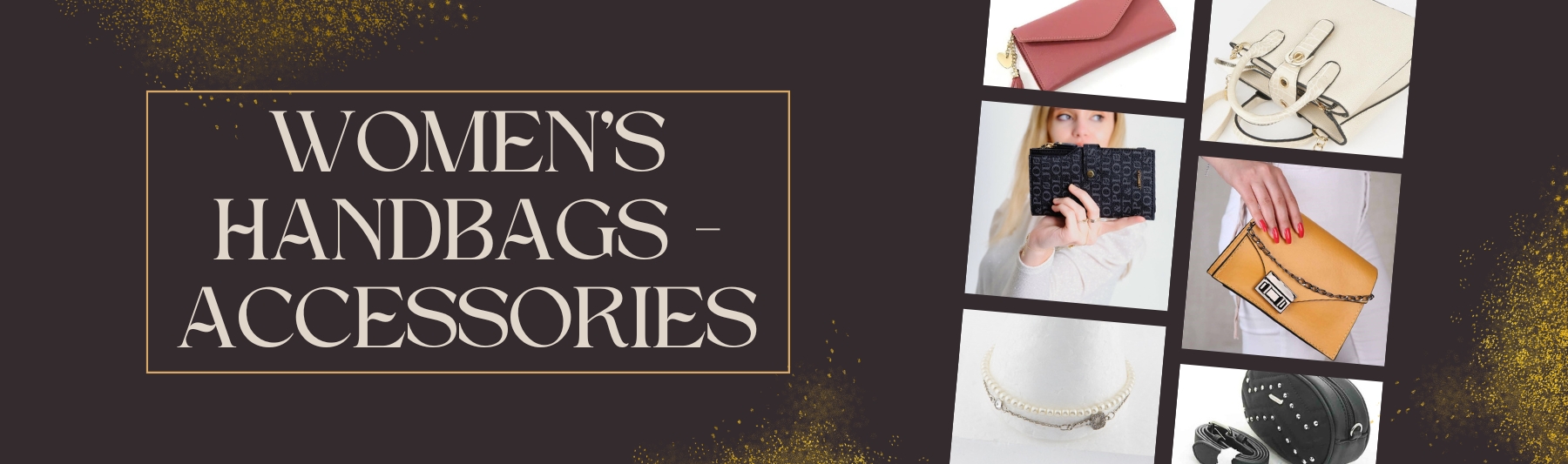 Handbags - Accessories